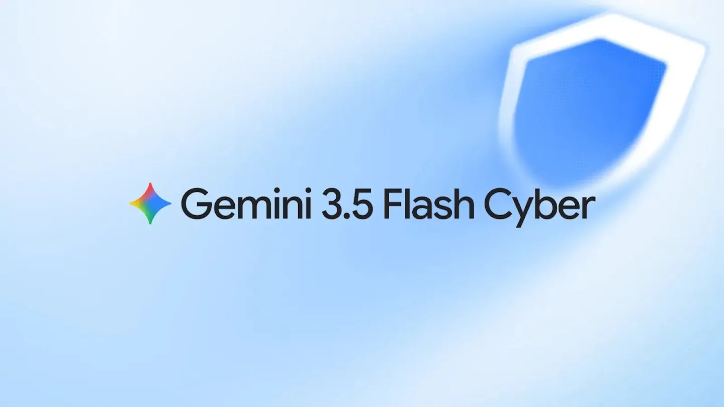 Gráfico con el texto "Gemini 3.5 Flash Cyber" junto a un logo de estrella colorido y un escudo azul borroso sobre fondo azul claro.