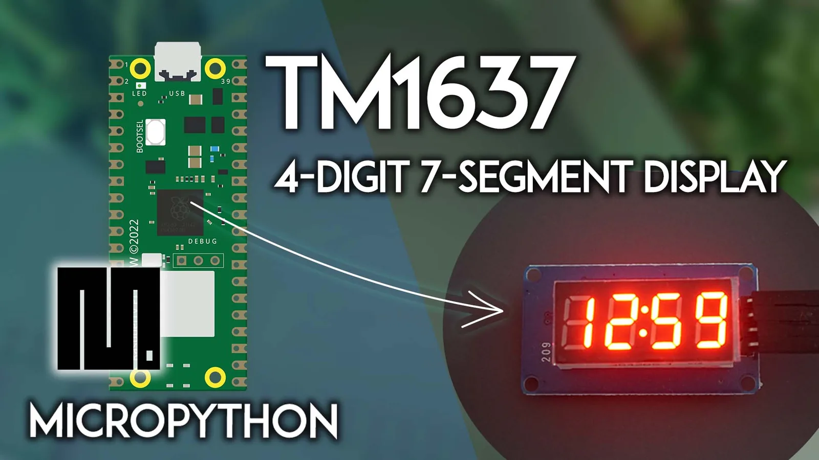 Raspberry Pi Pico + TM1637: display de 7 segmentos con MicroPython