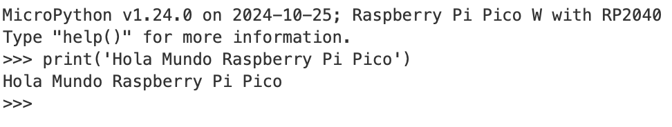 Salida del programa Hola Mundo ejecutado en la Raspberry Pi Pico con MicroPython